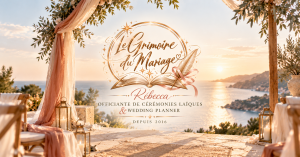 Le Grimoire du Mariage – Officiante de cérémonie laïque et Wedding Planner à Mandelieu-la-Napoule